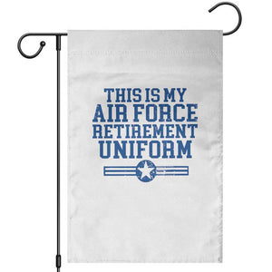 Veteran US Air Force Garden Flag This Is My Retirement Uniform TS10 White Print Your Wear