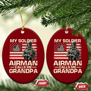Proud Air Force Grandpa Ceramic Ornament My Soldier Airman Calls Me Grandpa US Flag TS10 Print Your Wear