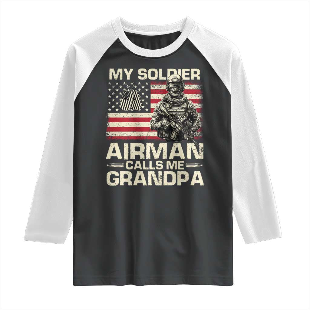 Proud Air Force Grandpa Raglan Shirt My Soldier Airman Calls Me Grandpa US Flag TS10 Black White Print Your Wear