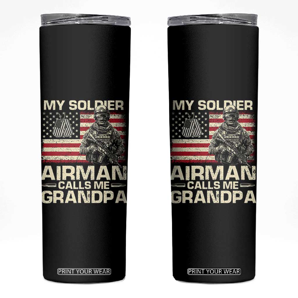 Proud Air Force Grandpa Skinny Tumbler My Soldier Airman Calls Me Grandpa US Flag TS10 Black Print Your Wear