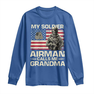 Proud Air Force Grandma Long Sleeve Shirt My Soldier Airman Calls Me Grandma US Flag TS10 Royal Blue Print Your Wear