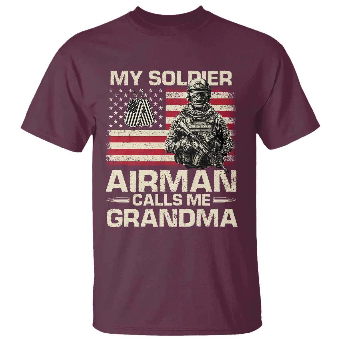 Proud Air Force Grandma T Shirt My Soldier Airman Calls Me Grandma US Flag TS10 Maroon Print Your Wear