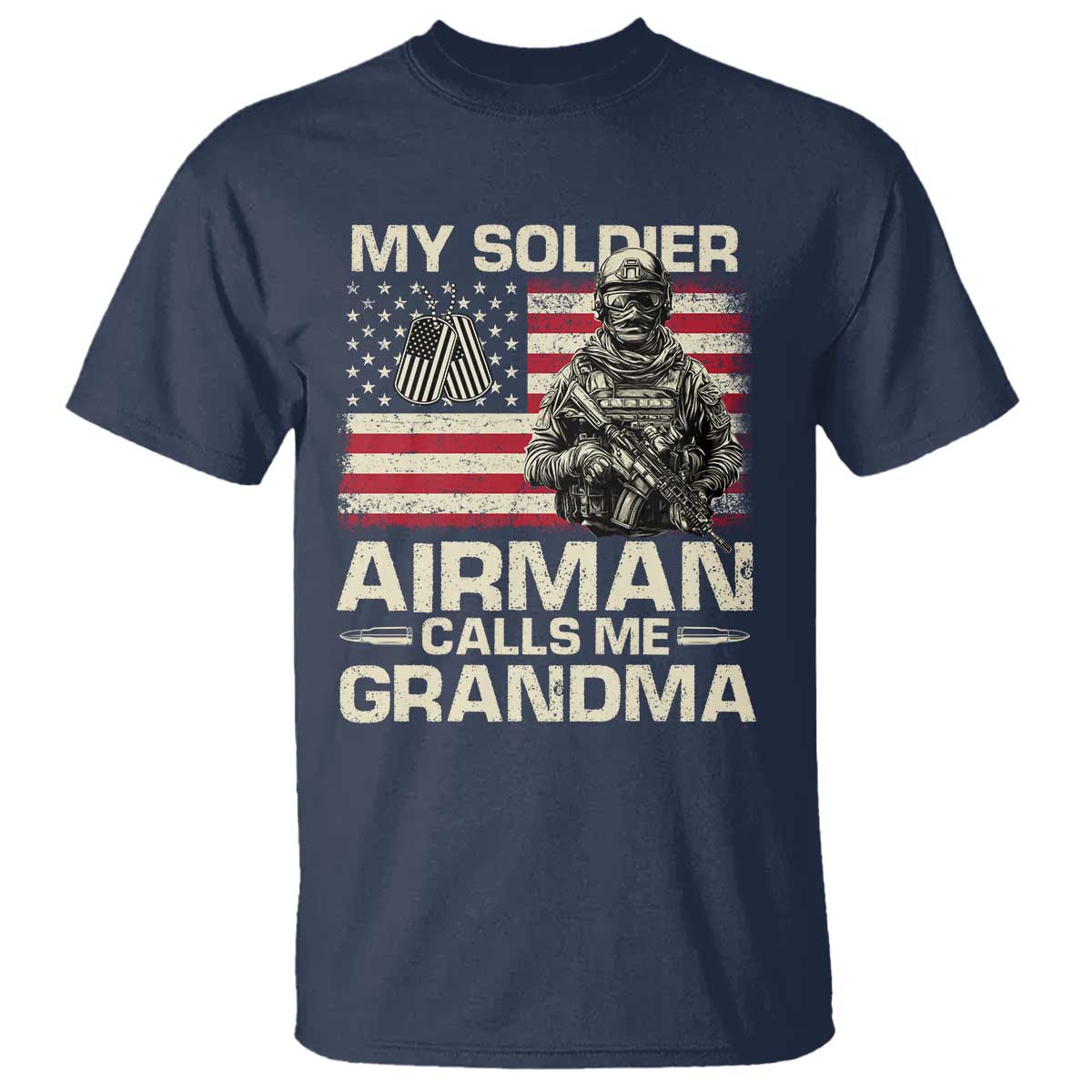 Proud Air Force Grandma T Shirt My Soldier Airman Calls Me Grandma US Flag TS10 Navy Print Your Wear