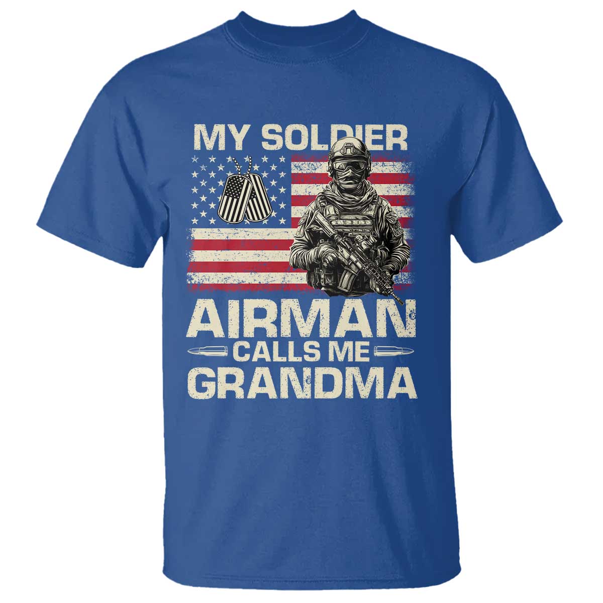 Proud Air Force Grandma T Shirt My Soldier Airman Calls Me Grandma US Flag TS10 Royal Blue Print Your Wear