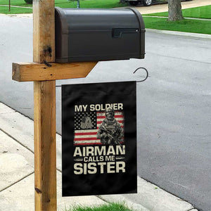 Proud Air Force Sister Garden Flag My Soldier Airman Calls Me Sister US Flag TS10 Print Your Wear