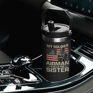 Proud Air Force Sister Flip Straw Tumbler My Soldier Airman Calls Me Sister US Flag TS10 Print Your Wear