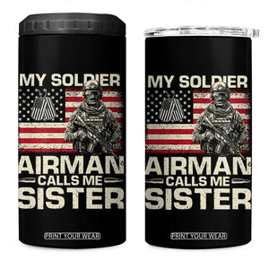 Proud Air Force Sister 4 in 1 Can Cooler Tumbler My Soldier Airman Calls Me Sister US Flag TS10 One Size: 16 oz Black Print Your Wear