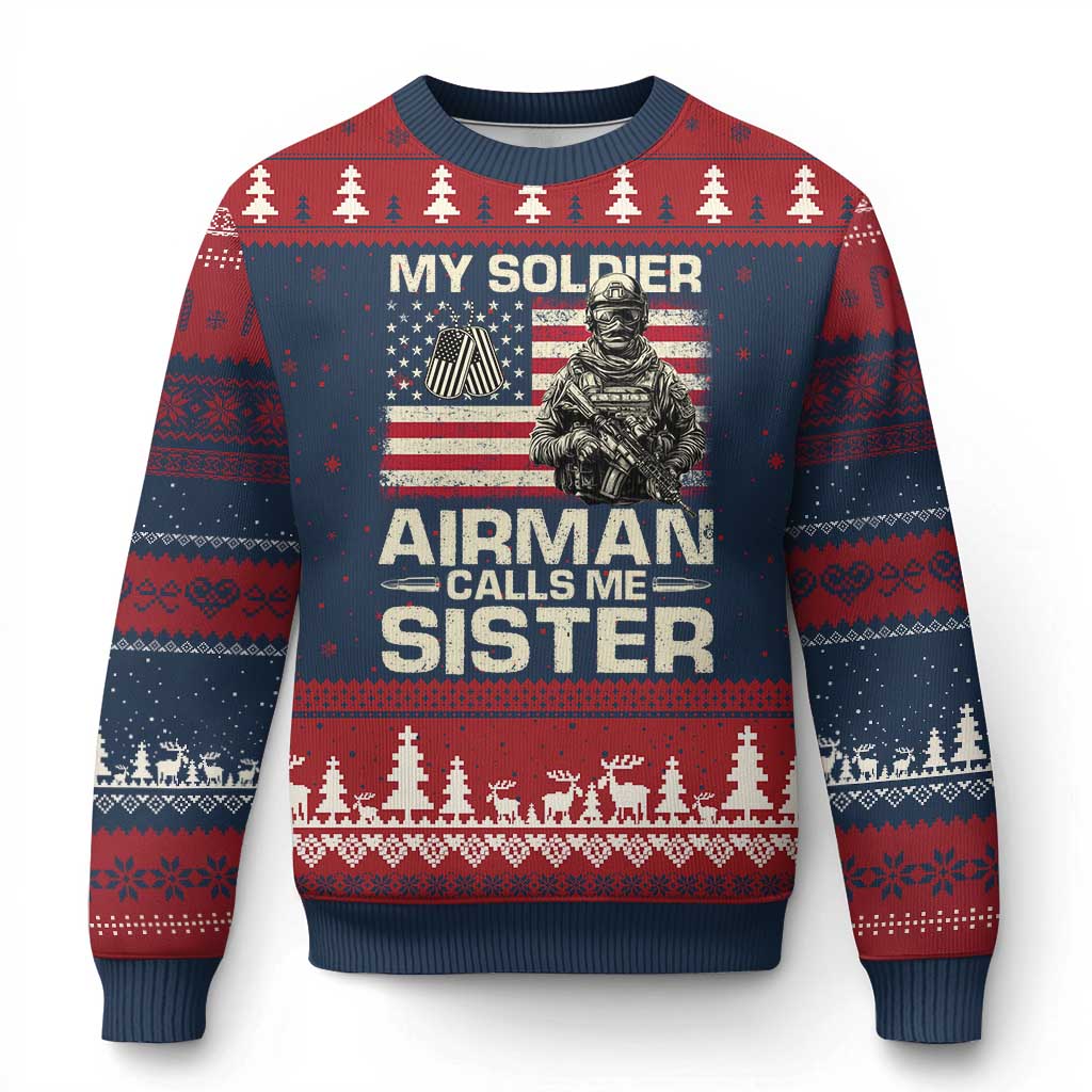 Proud Air Force Sister Ugly Christmas Sweater My Soldier Airman Calls Me Sister US Flag TS10 Navy Red Print Your Wear
