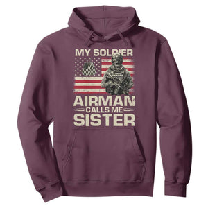 Proud Air Force Sister Hoodie My Soldier Airman Calls Me Sister US Flag TS10 Maroon Print Your Wear