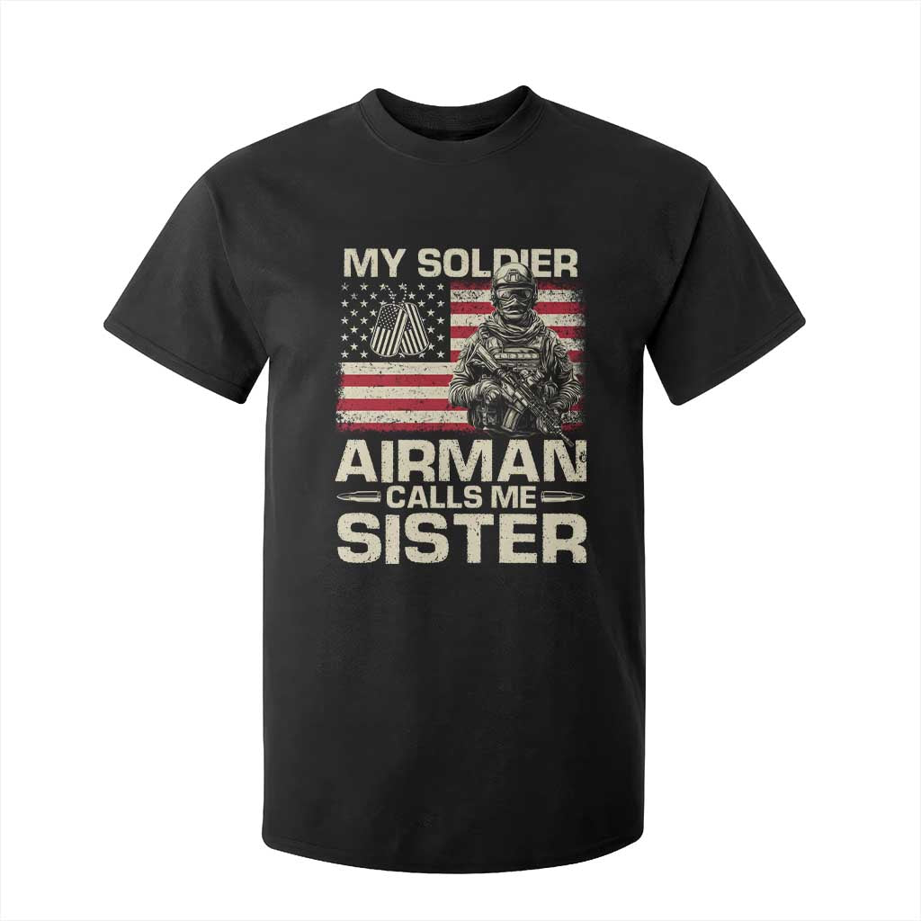 Proud Air Force Sister T Shirt For Kid My Soldier Airman Calls Me Sister US Flag TS10 Black Print Your Wear