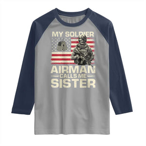 Proud Air Force Sister Raglan Shirt My Soldier Airman Calls Me Sister US Flag TS10 Sport Gray Navy Print Your Wear