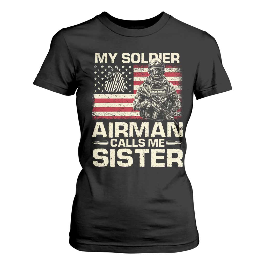Proud Air Force Sister T Shirt For Women My Soldier Airman Calls Me Sister US Flag TS10 Black Print Your Wear