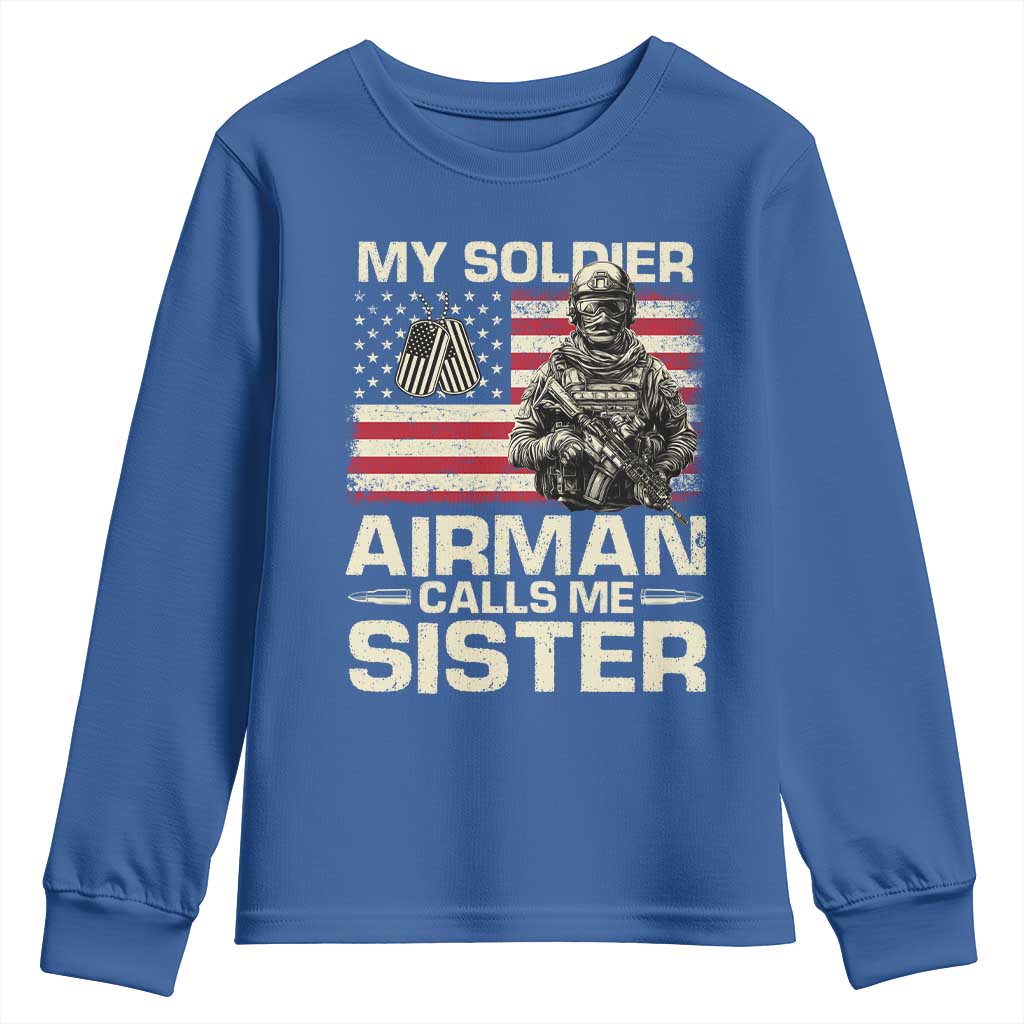 Proud Air Force Sister Youth Sweatshirt My Soldier Airman Calls Me Sister US Flag TS10 Royal Blue Print Your Wear