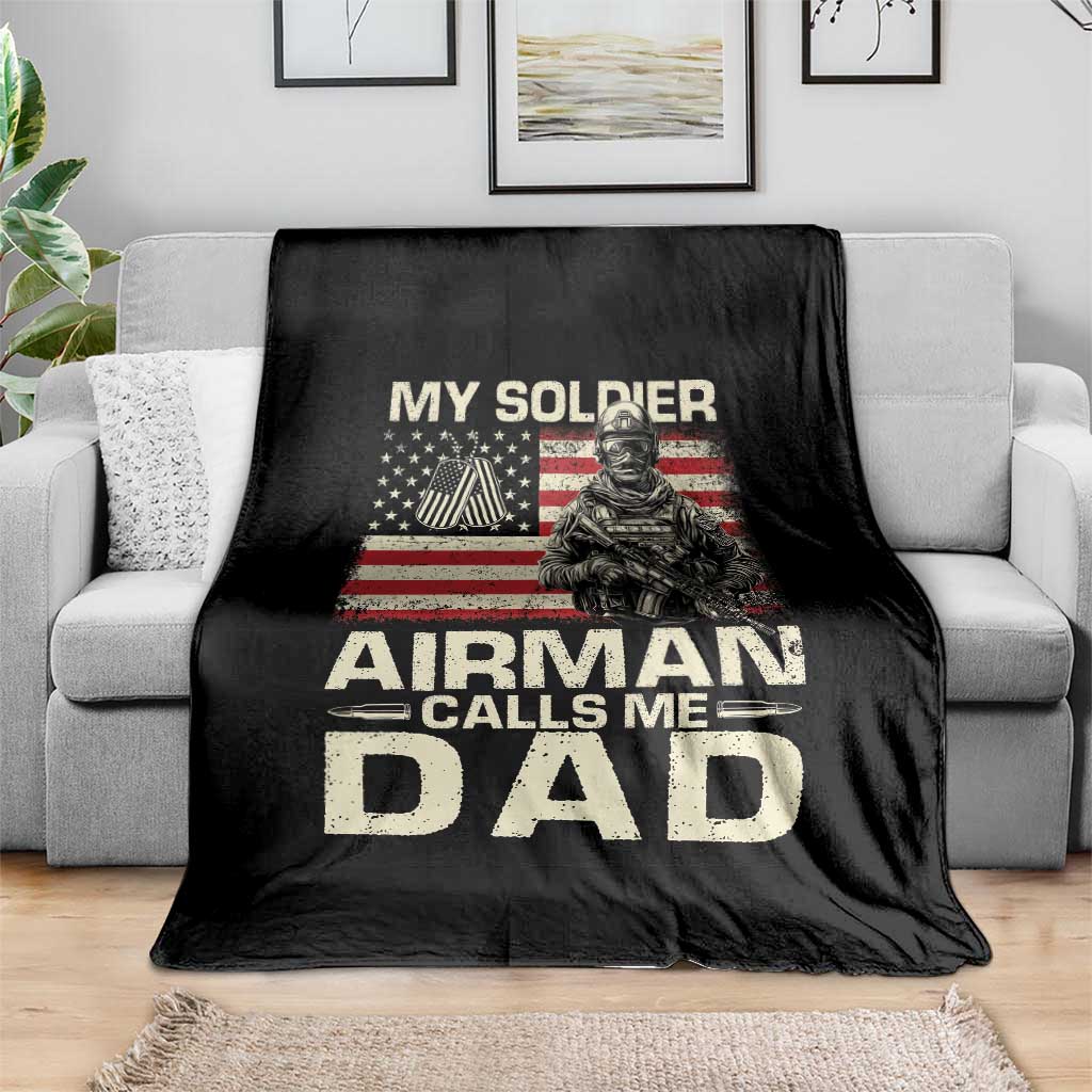 Proud Air Force Dad Throw Blanket My Soldier Airman Calls Me Dad US Flag TS10 Print Your Wear