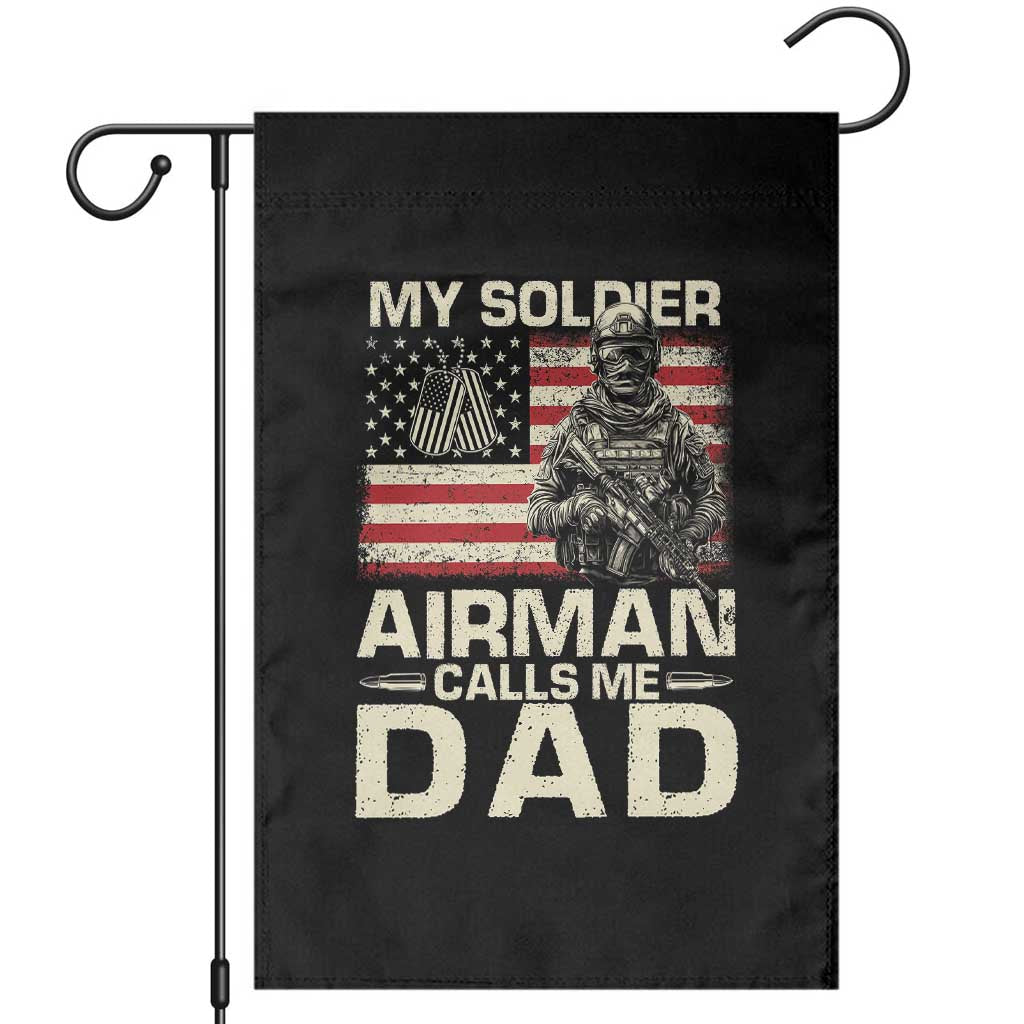 Proud Air Force Dad Garden Flag My Soldier Airman Calls Me Dad US Flag TS10 Black Print Your Wear