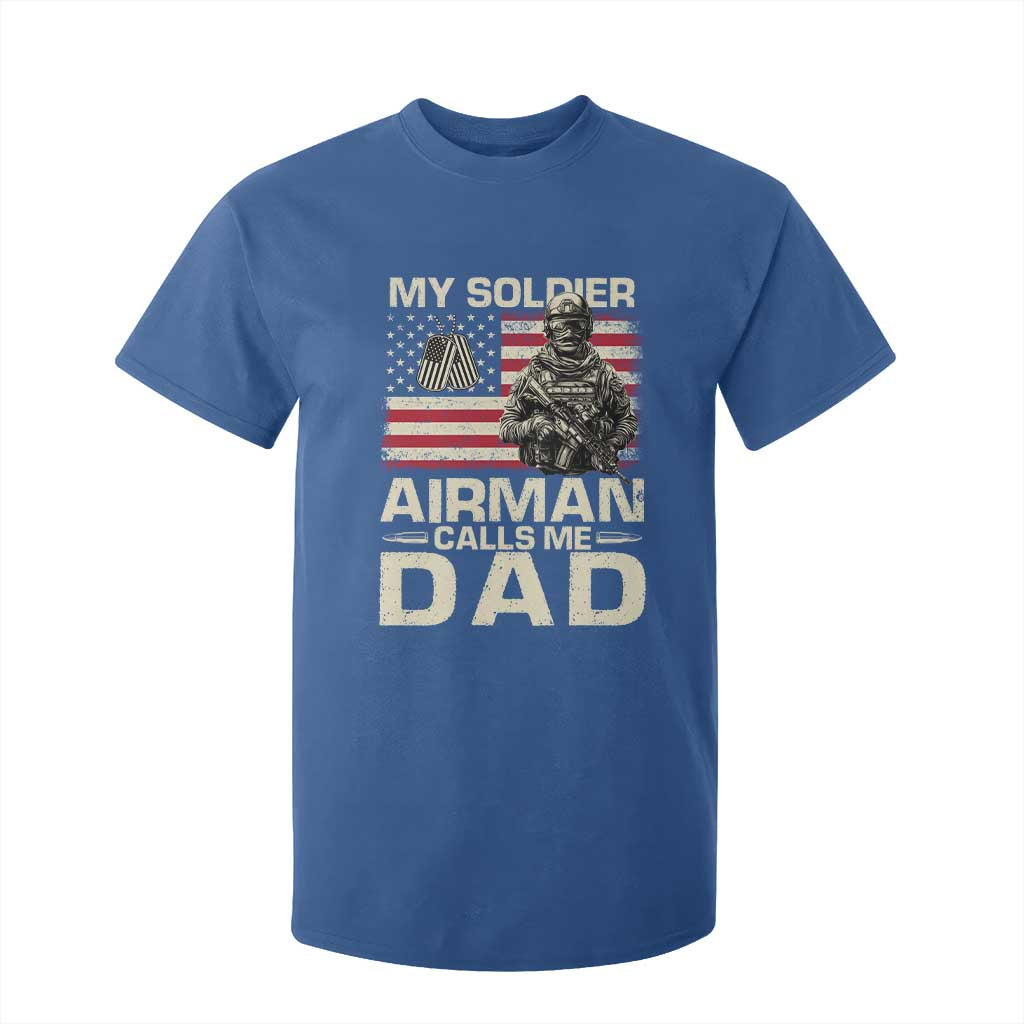 Proud Air Force Dad T Shirt For Kid My Soldier Airman Calls Me Dad US Flag TS10 Royal Blue Print Your Wear