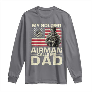 Proud Air Force Dad Long Sleeve Shirt My Soldier Airman Calls Me Dad US Flag TS10 Charcoal Print Your Wear