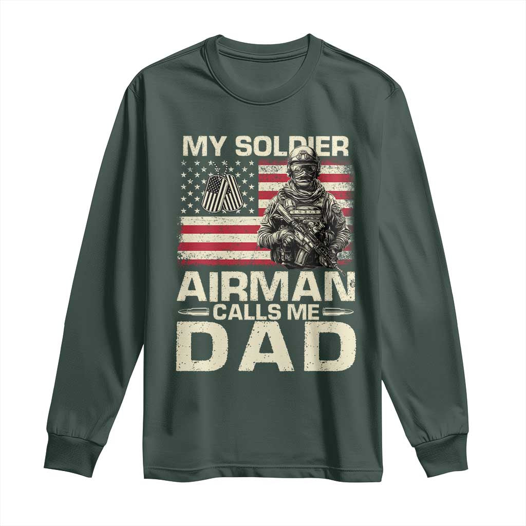 Proud Air Force Dad Long Sleeve Shirt My Soldier Airman Calls Me Dad US Flag TS10 Dark Forest Green Print Your Wear