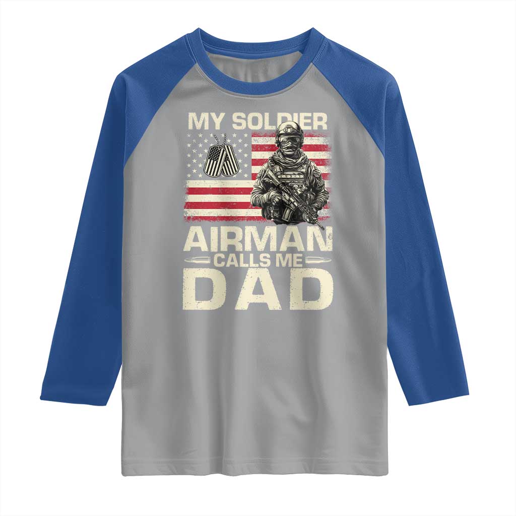 Proud Air Force Dad Raglan Shirt My Soldier Airman Calls Me Dad US Flag TS10 Sport Gray Royal Print Your Wear