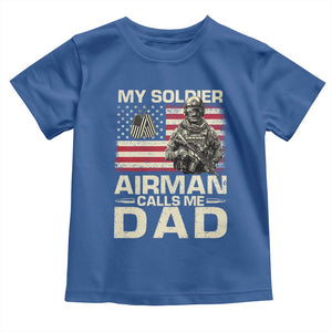 Proud Air Force Dad Toddler T Shirt My Soldier Airman Calls Me Dad US Flag TS10 Royal Blue Print Your Wear