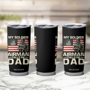 Proud Air Force Dad Tumbler Cup My Soldier Airman Calls Me Dad US Flag TS10 Print Your Wear