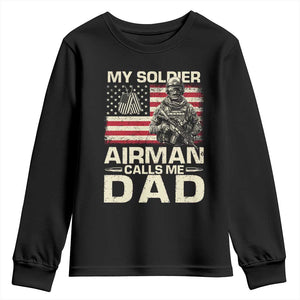 Proud Air Force Dad Youth Sweatshirt My Soldier Airman Calls Me Dad US Flag TS10 Black Print Your Wear