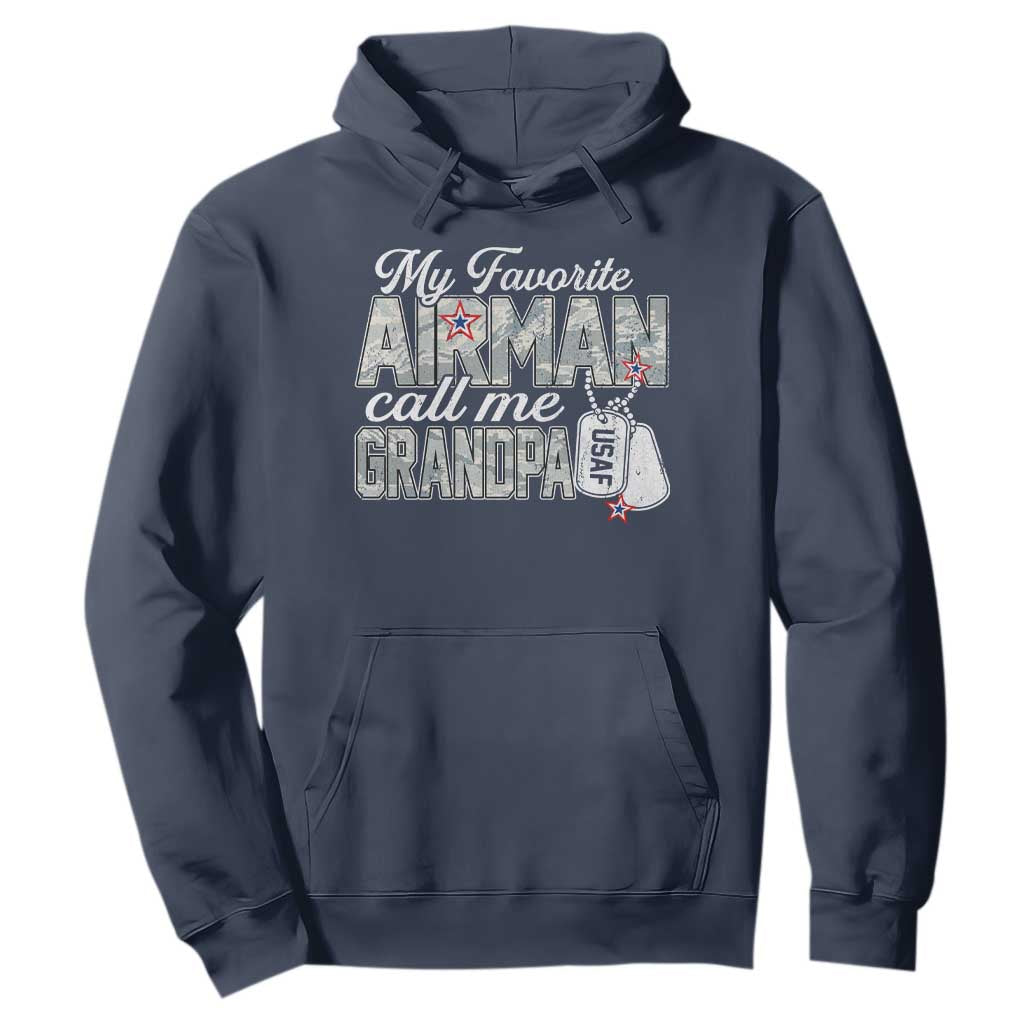 Proud Air Force Family Hoodie My Favorite Airman Calls Me Grandpa TS10 Navy Print Your Wear