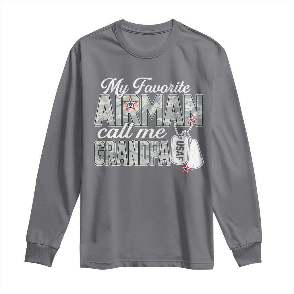 Proud Air Force Family Long Sleeve Shirt My Favorite Airman Calls Me Grandpa TS10 Charcoal Print Your Wear