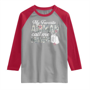 Proud Air Force Family Raglan Shirt My Favorite Airman Calls Me Grandpa TS10 Sport Gray Red Print Your Wear