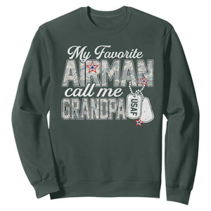 Proud Air Force Family Sweatshirt My Favorite Airman Calls Me Grandpa TS10 Dark Forest Green Print Your Wear