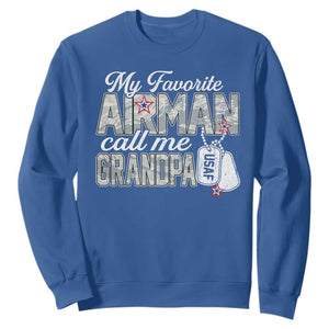 Proud Air Force Family Sweatshirt My Favorite Airman Calls Me Grandpa TS10 Royal Blue Print Your Wear