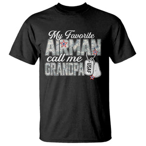 Proud Air Force Family T Shirt My Favorite Airman Calls Me Grandpa TS10 Black Print Your Wear