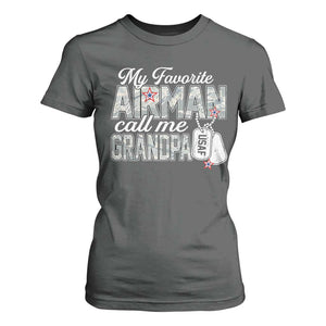Proud Air Force Family T Shirt For Women My Favorite Airman Calls Me Grandpa TS10 Dark Heather Print Your Wear