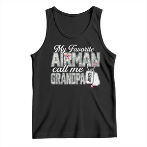 Proud Air Force Family Tank Top My Favorite Airman Calls Me Grandpa TS10 Black Print Your Wear