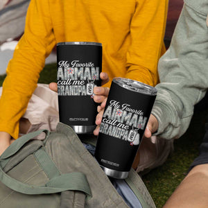 Proud Air Force Family Tumbler Cup My Favorite Airman Calls Me Grandpa TS10 Print Your Wear