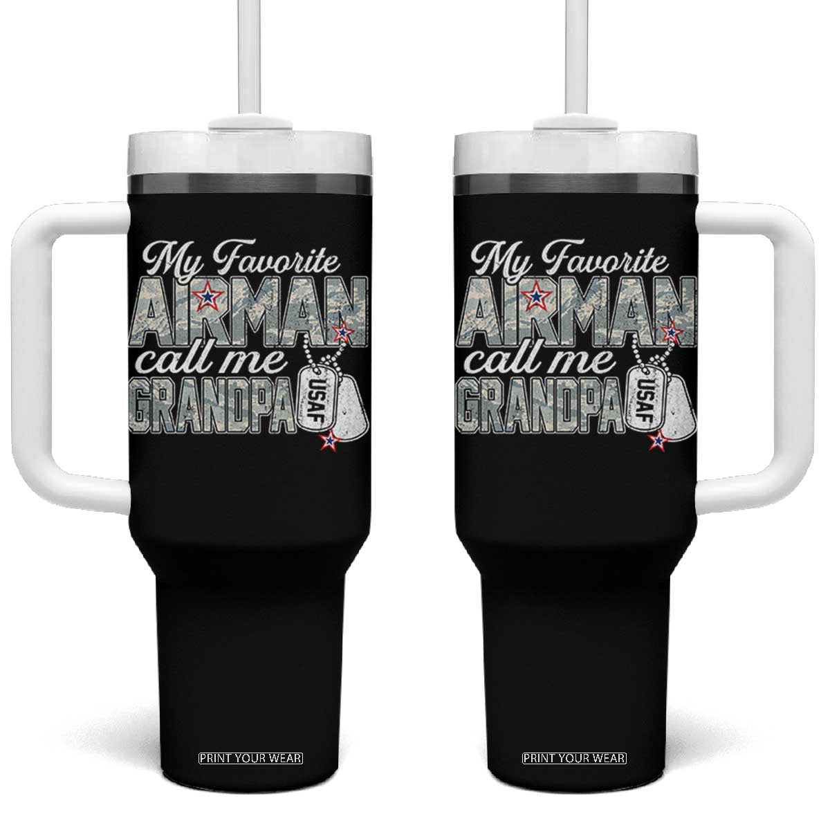 Proud Air Force Family Tumbler With Handle My Favorite Airman Calls Me Grandpa TS10 One Size: 40 oz Black Print Your Wear