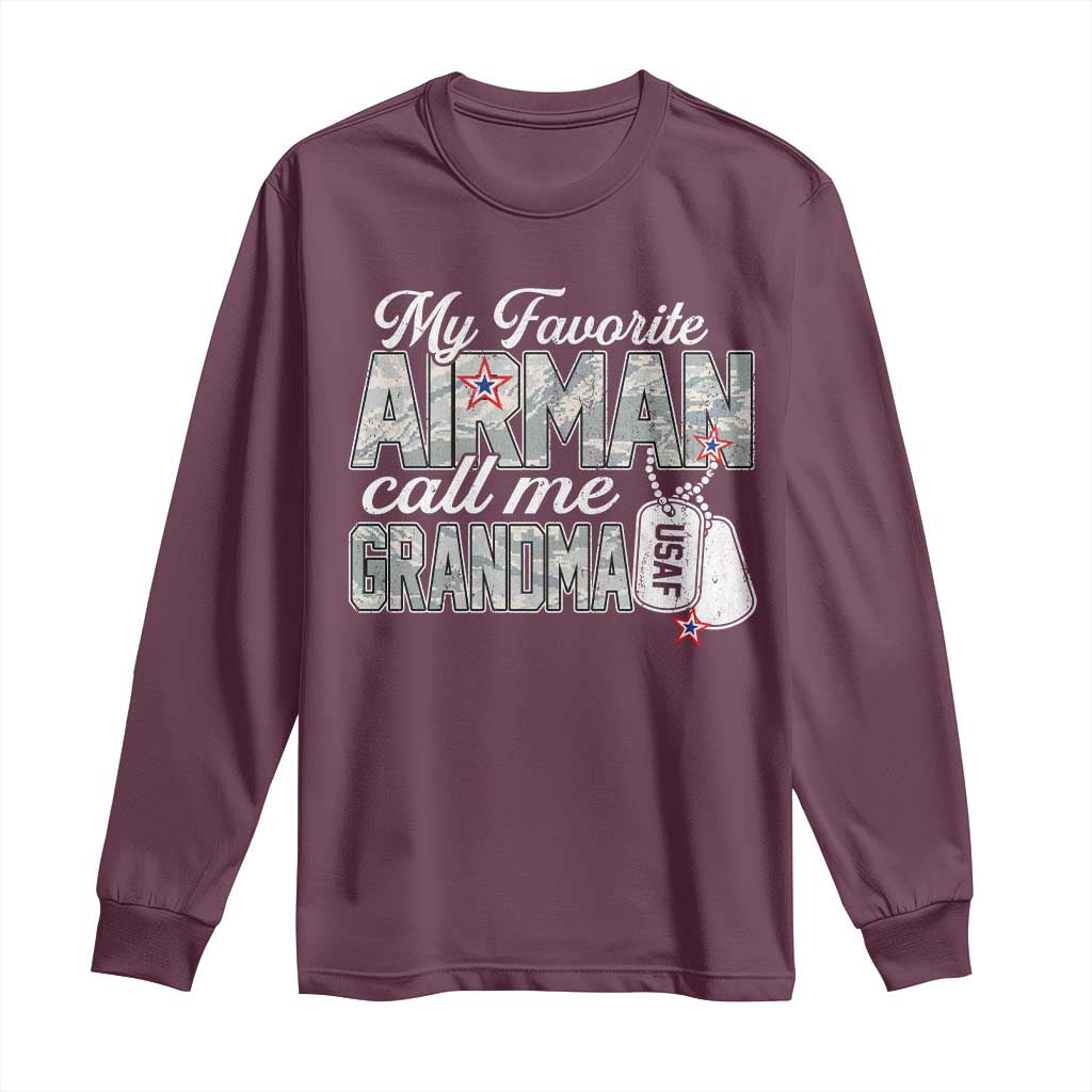 Proud Air Force Family Long Sleeve Shirt My Favorite Airman Calls Me Grandma TS10 Maroon Print Your Wear