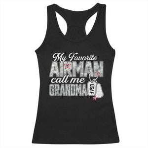 Proud Air Force Family Racerback Tank Top My Favorite Airman Calls Me Grandma TS10 Black Print Your Wear
