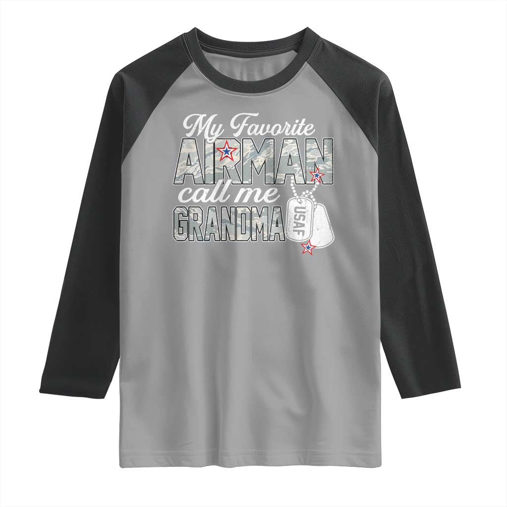 Proud Air Force Family Raglan Shirt My Favorite Airman Calls Me Grandma TS10 Sport Gray Black Print Your Wear