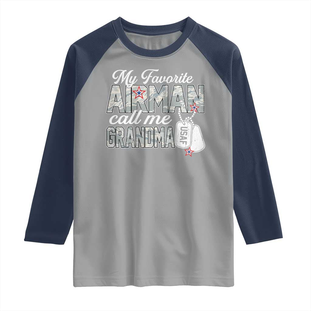 Proud Air Force Family Raglan Shirt My Favorite Airman Calls Me Grandma TS10 Sport Gray Navy Print Your Wear