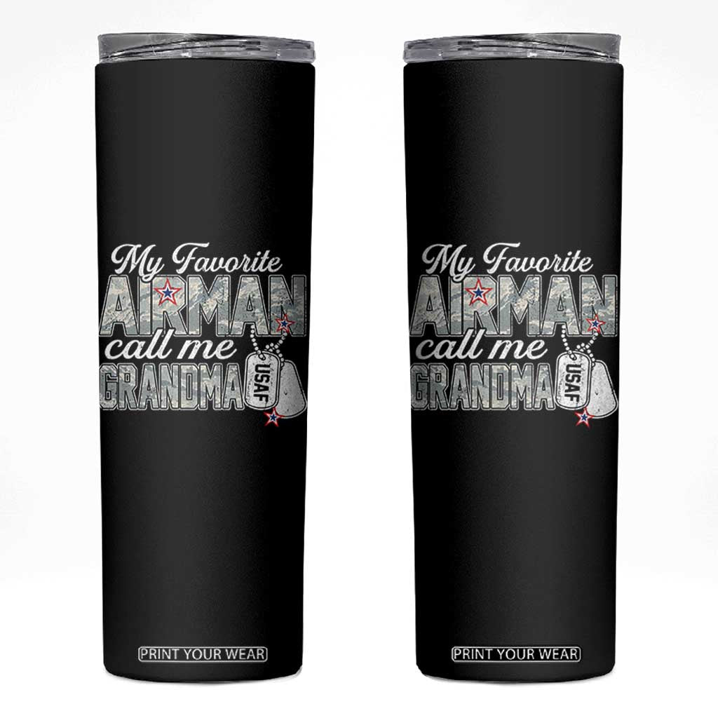 Proud Air Force Family Skinny Tumbler My Favorite Airman Calls Me Grandma TS10 Black Print Your Wear