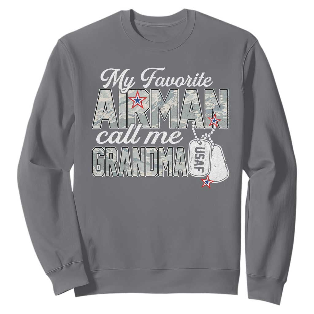 Proud Air Force Family Sweatshirt My Favorite Airman Calls Me Grandma TS10 Charcoal Print Your Wear