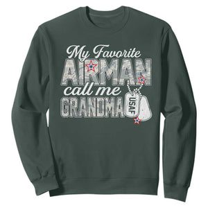 Proud Air Force Family Sweatshirt My Favorite Airman Calls Me Grandma TS10 Dark Forest Green Print Your Wear