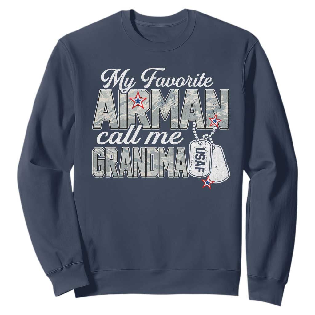 Proud Air Force Family Sweatshirt My Favorite Airman Calls Me Grandma TS10 Navy Print Your Wear