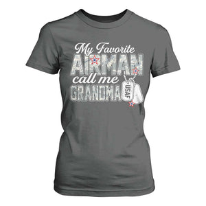 Proud Air Force Family T Shirt For Women My Favorite Airman Calls Me Grandma TS10 Dark Heather Print Your Wear