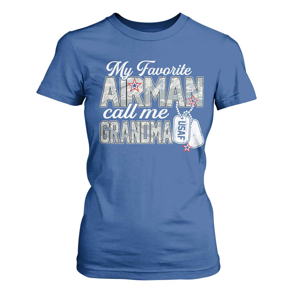 Proud Air Force Family T Shirt For Women My Favorite Airman Calls Me Grandma TS10 Royal Blue Print Your Wear