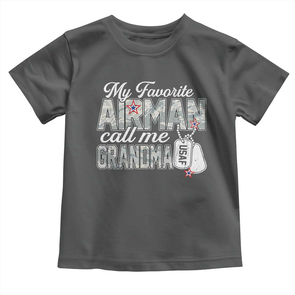 Proud Air Force Family Toddler T Shirt My Favorite Airman Calls Me Grandma TS10 Dark Heather Print Your Wear