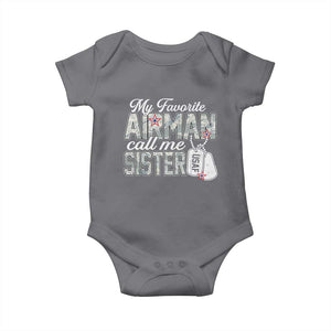 Proud Air Force Family Baby Onesie My Favorite Airman Calls Me Sister TS10 Charcoal Print Your Wear