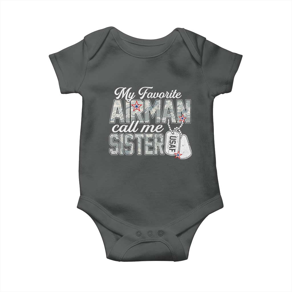 Proud Air Force Family Baby Onesie My Favorite Airman Calls Me Sister TS10 Dark Heather Print Your Wear