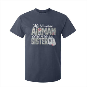 Proud Air Force Family T Shirt For Kid My Favorite Airman Calls Me Sister TS10 Navy Print Your Wear